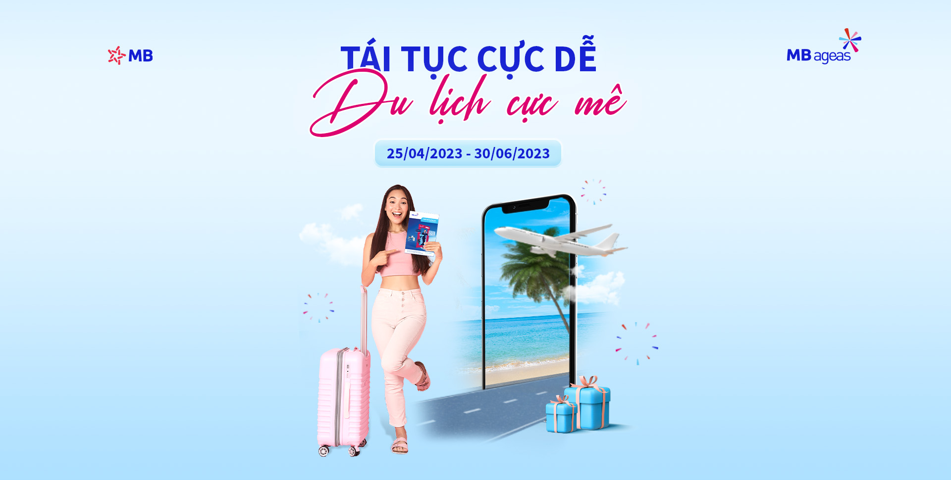 Chương trình khuyến mãi “Tái tục cực dễ - Du lịch cực mê” chào hè 2023