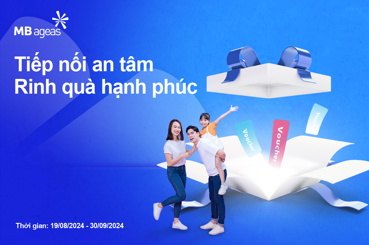 Chương trình khuyến mại: Tiếp nối an tâm – Rinh quà hạnh phúc