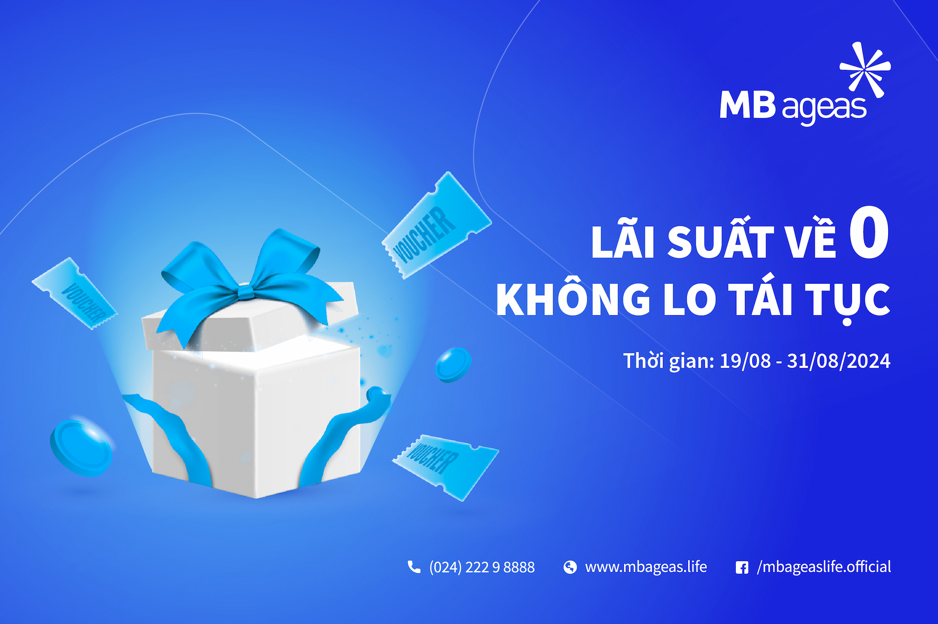 Chương trình khuyến mại: Lãi suất về 0 - Không lo tái tục