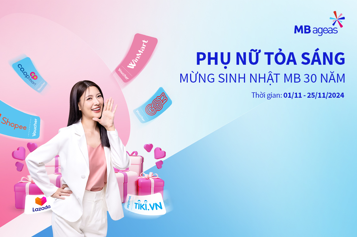 Chương trình khuyến mại: Phụ Nữ Tỏa Sáng mừng sinh nhật MB 30 năm