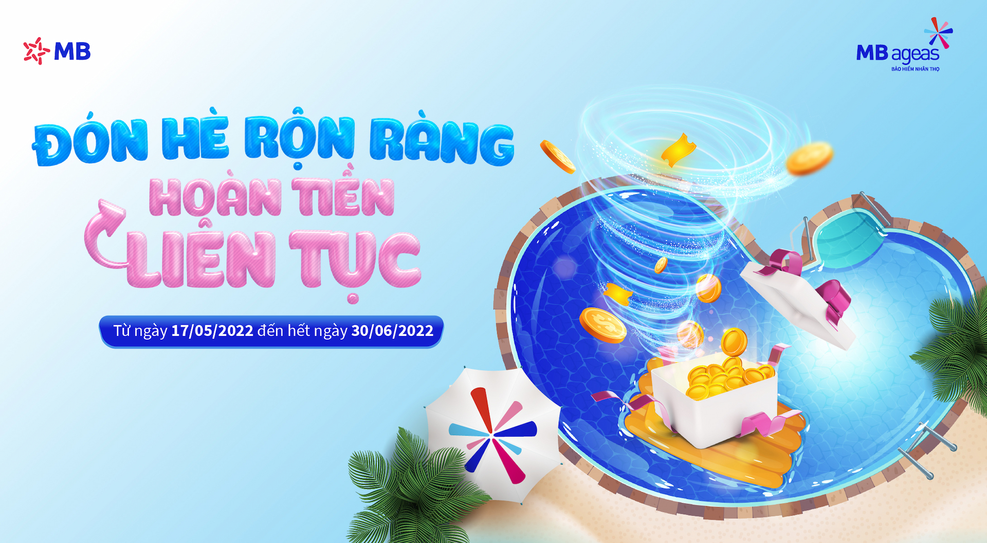 Chương trình khuyến mại: Đón hè rộn ràng - hoàn tiền liên tục