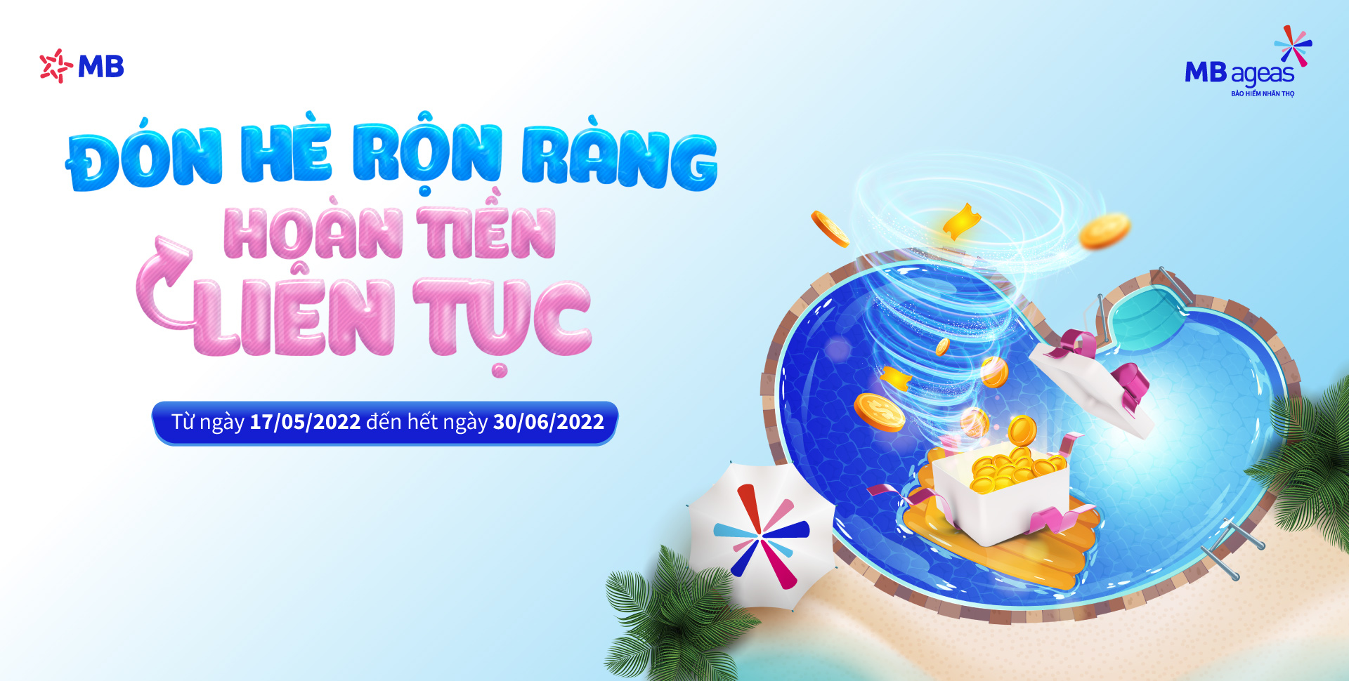 Chương trình khuyến mại: Đón hè rộn ràng - hoàn tiền liên tục